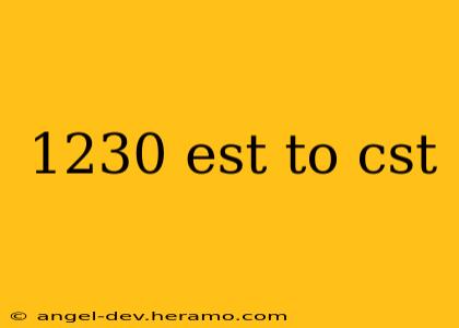 1230 est to cst